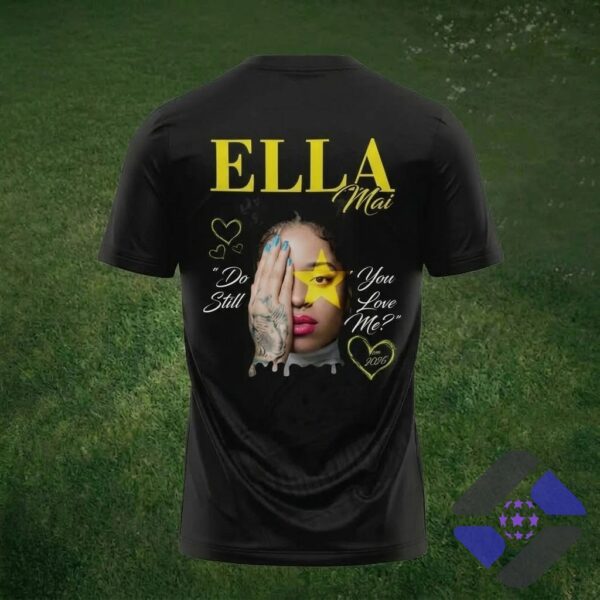 Ella Mai Do You Still Love Me? 2026 Tour T-Shirt