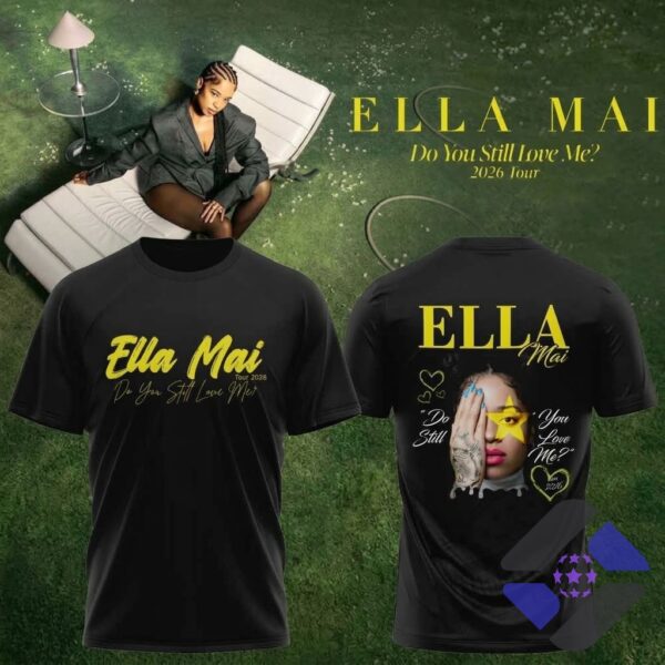 Ella Mai Do You Still Love Me? 2026 Tour T-Shirt