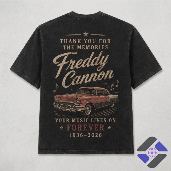 Freddy Cannon Rock & Roll Legend In Loving Memory 1936-2026 T-Shirt