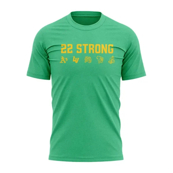 Oakland Athletics 22 Strong Lasko 22 Tribute T-shirt