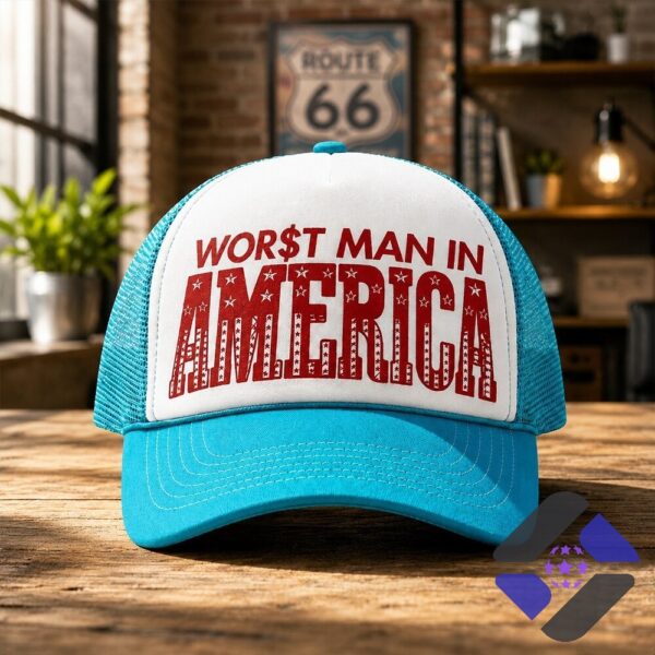 Slayyyter WOR$T MAN IN AMERICA Trucker Hat